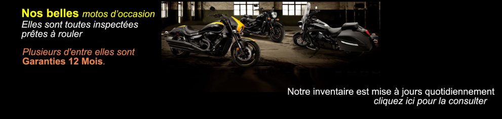 Les plus belles motos d’occasion sont chez Moto Repentigny